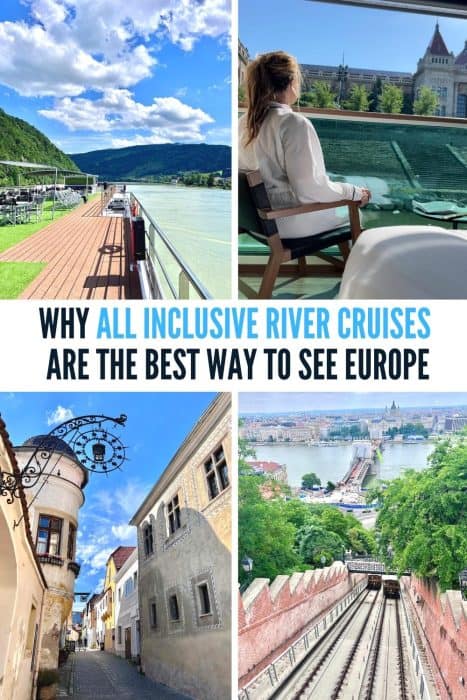 Why All Inclusive River Cruises are the Best Way to See Europe