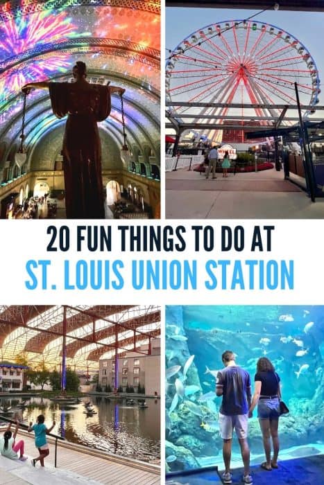 20 Fun Things to Do at St. Louis Union Station 