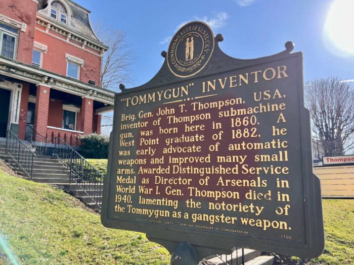 sign for the Tommygun inventor at The Thompson House Newport KY