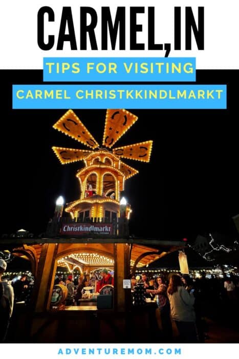 Tips For Visiting the Carmel Christkindlmarkt in Indiana